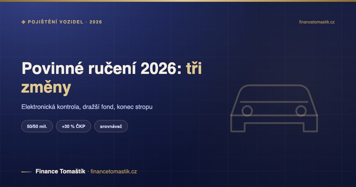 Povinné ručení 2026: elektronická kontrola, dražší garanční fond a konec stropu — Pojištění