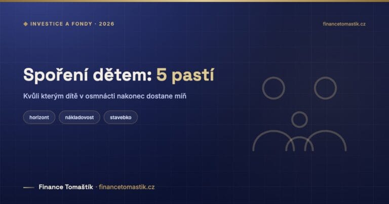 Spoření pro děti: 5 pastí, kvůli kterým dítě nakonec dostane míň