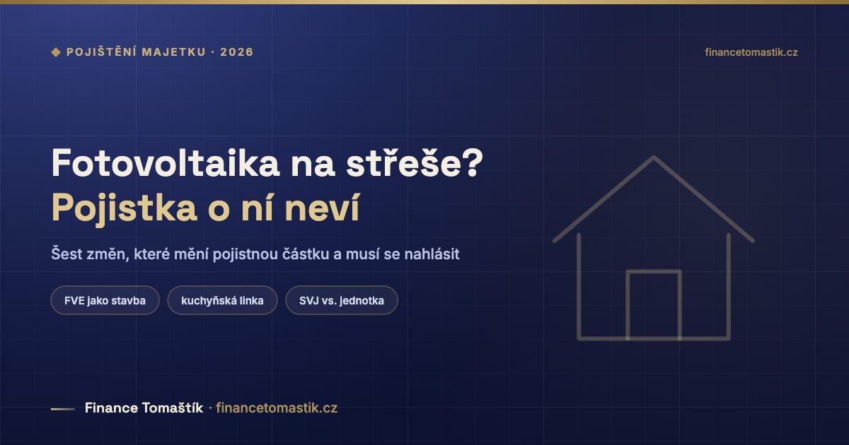 POJIŠTĚNÍ MAJETKU — Finance Tomaštík