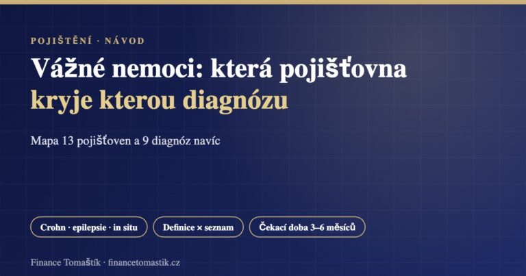 Pojištění vážných nemocí: která pojišťovna kryje kterou diagnózu (mapa 13 pojišťoven)